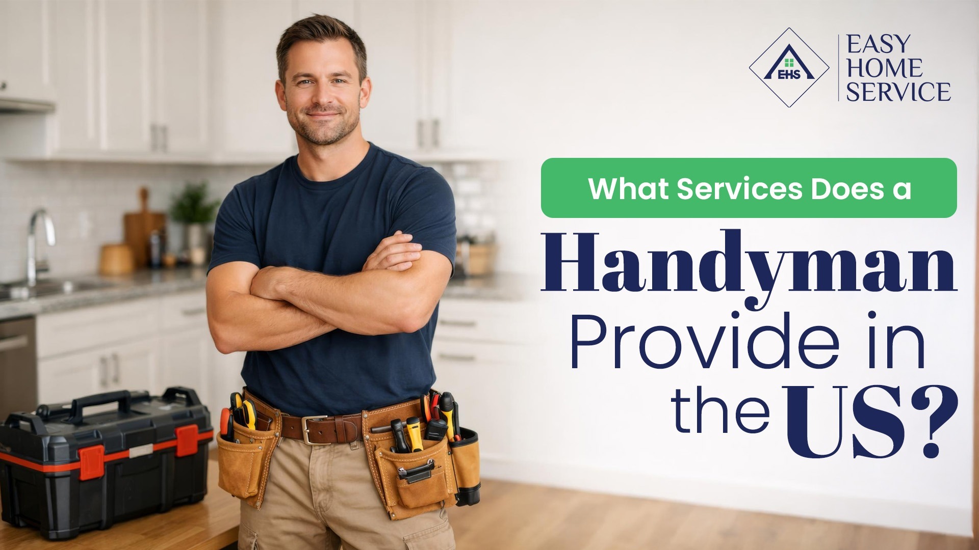 Handyman Services List (USA) | Repairs, Skills & Prices Guide