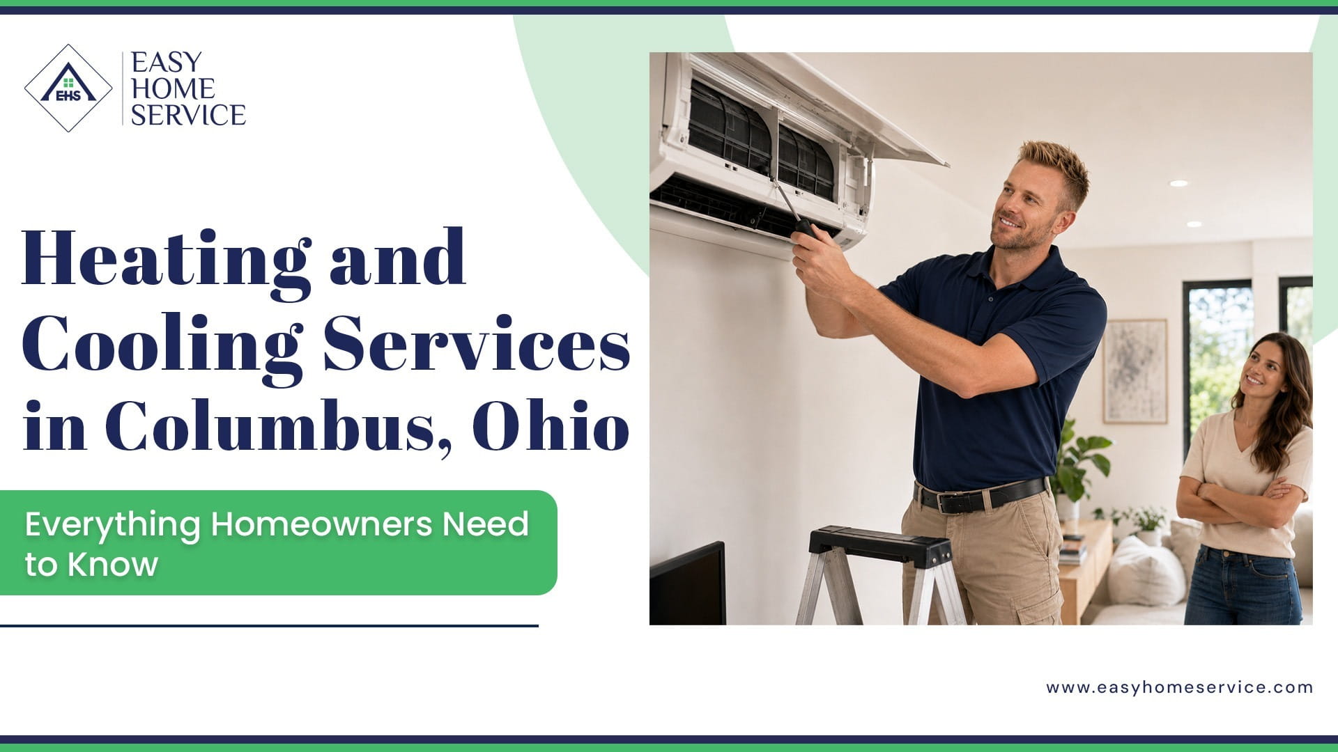 Heating and Cooling Services in Columbus, Ohio: Everything Homeowners Need to Know
